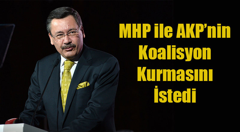 Melih Gökçek: MHP ile Koalisyon Olursa Mutlu Olurum