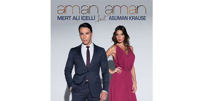 MERT ALİ İÇELLİ &amp; ASUMAN KRAUSE'DEN SÜRPRİZ DÜET