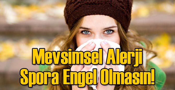 Mevsimsel Alerjide Nasıl Spor Yapılır?