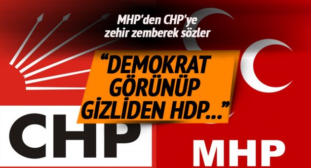 MHP'den CHP'ye zehir zemberek sözler