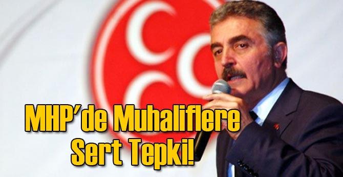 MHP'de Muhaliflere Sert Tepki!