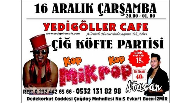 Mikrop Hikmet Çiğ Köfte partisinde