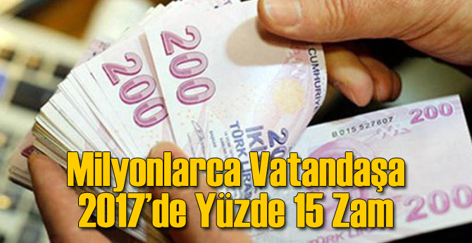 Milyonlarca Vatandaşa Yüzde 15 Zam