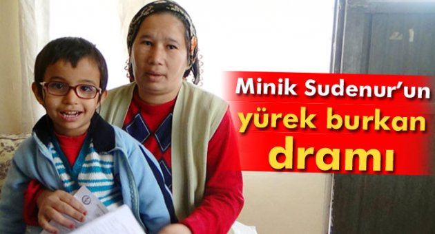 Minik Sudenur’un yürek burkan dramı