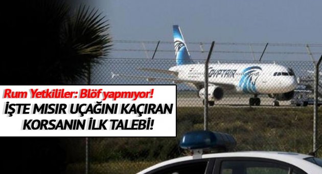 Mısır yolcu uçağı kaçırıldı... Korsandan 'hapisteki kadınlar' talebi