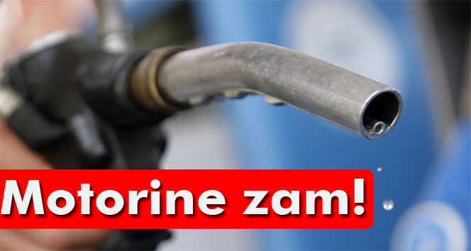 Motorine 6 kuruşluk zam