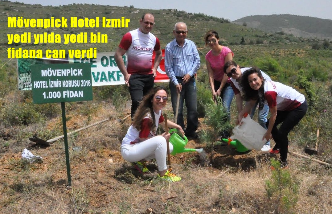 Mövenpick Hotel İzmir Yedi Yılda Yedi Bin Fidana Can Verdi