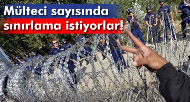 Mülteci sayısında sınırlama istiyorlar!