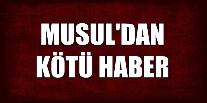 Musul&#039;dan kötü haber! Tam 550 aile...