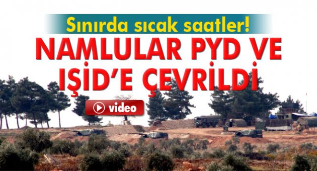 Namlular, PYD ve IŞİD'e çevrildi