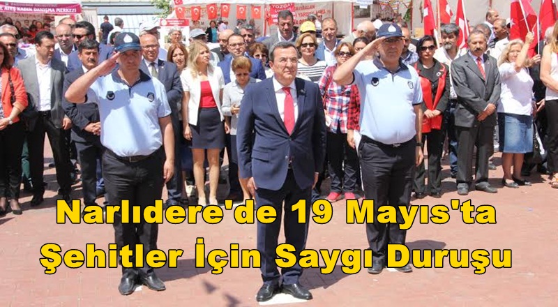Narlıdere'de 19 Mayıs'ta Şehitler İçin Saygı Duruşu