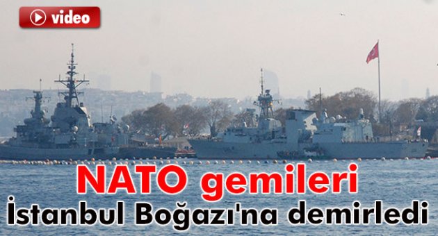 NATO gemileri Sarayburnu'na demirledi
