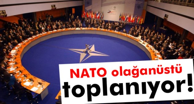 NATO olağanüstü toplanıyor