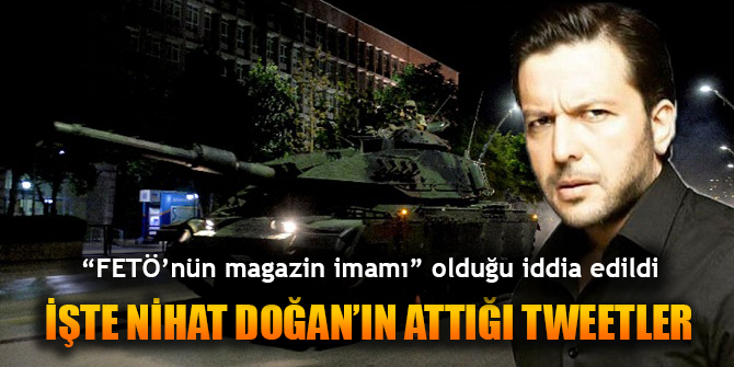 Nihat Doğan FETÖ'cü iddiası... İşte Doğan'ın attığı o tweetler
