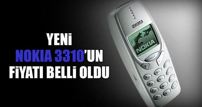 Nokia 3310&#039;un fiyatı belli oldu