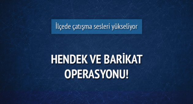 Nusaybin'de çatışma sesleri yükseliyor