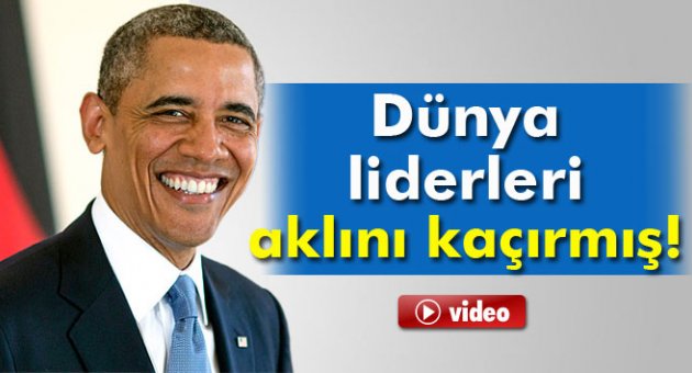 Obama: 'Dünya liderlerinin büyük bir kısmı aklını kaçırmış'