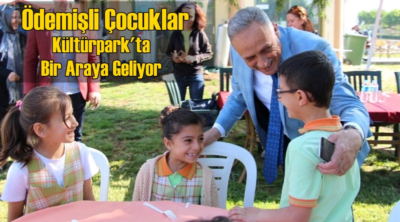 Ödemişli Çocuklar Kültürpark&#039;ta Bir Araya Geliyor