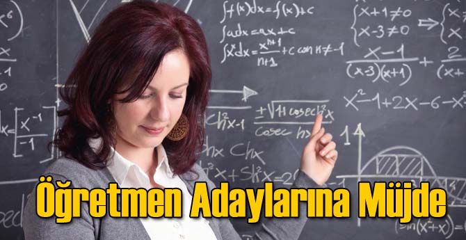Öğretmen Adaylarına Müjde