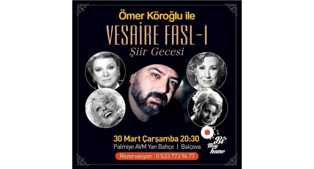 Ömer Köroğlu ile Vesaire Fasl-ı Şiir gecesi