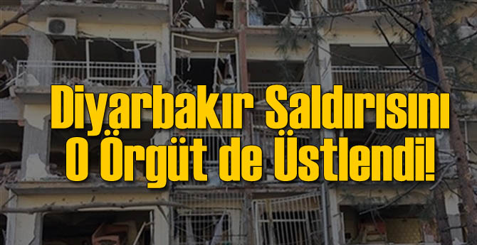 Onlar da Diyarbakır Saldırısını Üstlendi