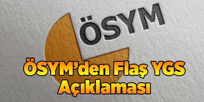 ÖSYM&#039;den Flaş YGS Açıklaması