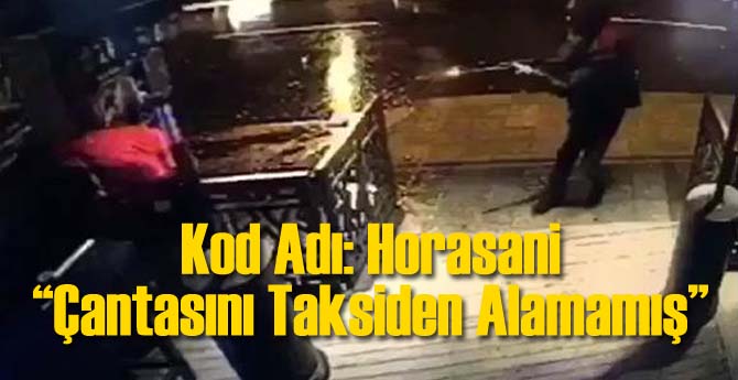 O Teröristin Kod Adı Horasani
