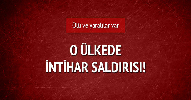 O ülkede intihar saldırısı: 8 ölü, 25 yaralı