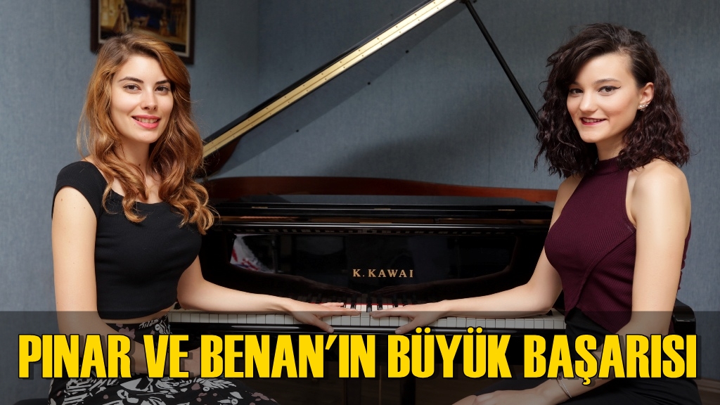 Pınar ve Benan'ın Büyük Başarısı