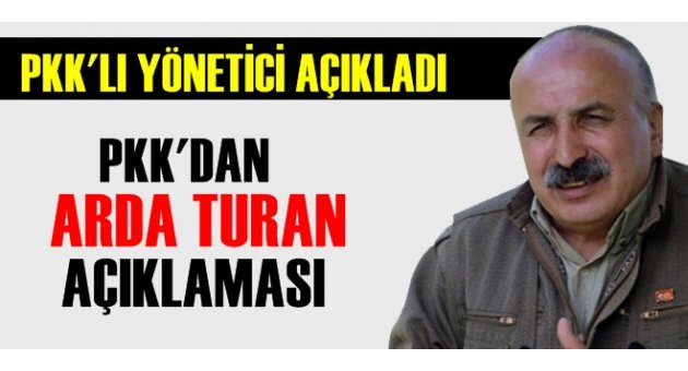 PKK'dan Arda Turan açıklaması