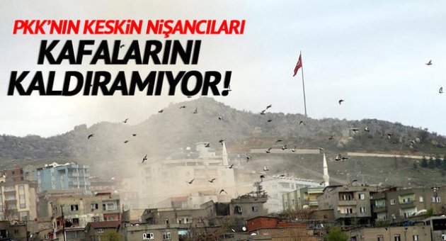 PKK'nın keskin nişancıları kafalarını kaldıramıyor!