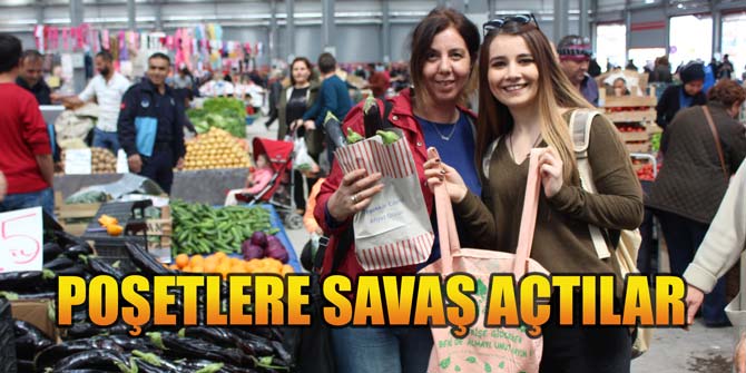 POŞETLERE SAVAŞ AÇTILAR