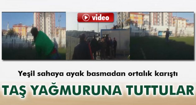 Rakip takımı taş yağmuruna tuttular