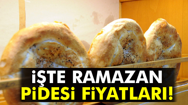 Ramazan Pidesi Fiyatları Belli Oldu! İşte Rakamlar