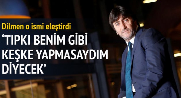 Rıdvan Dilmen: Fiyasko bir Galatasaray