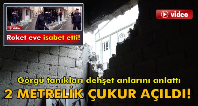 Roketin düştüğü yerde 2 metrelik çukur