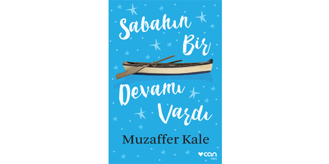 Sabahın Bir Devamı Vardı