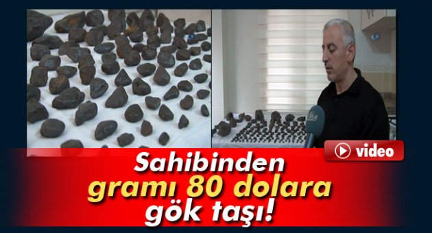 Sahibinden gramı 80 dolara gök taşı
