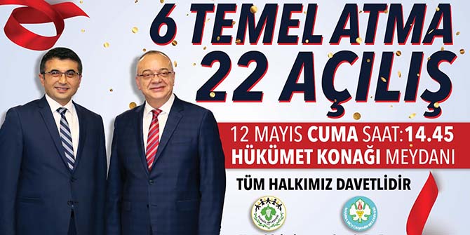 Sarıgöl’de 22 Açılış 6 Temel Atma