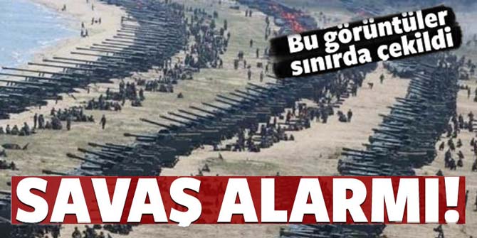 Savaş kapıda! Dünya diken üstünde!