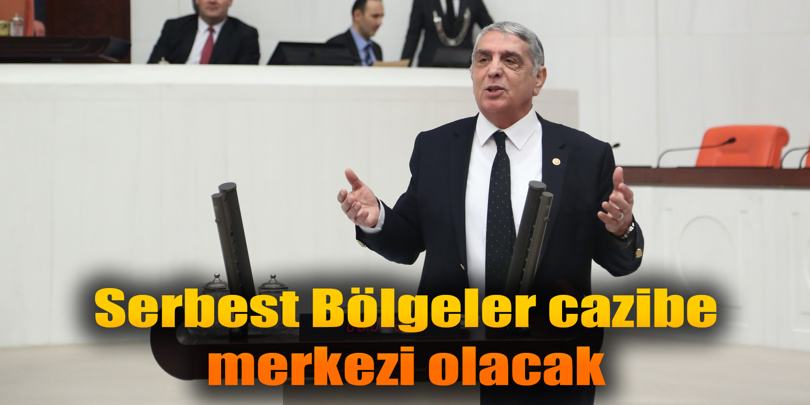 Serbest Bölgeler cazibe merkezi olacak