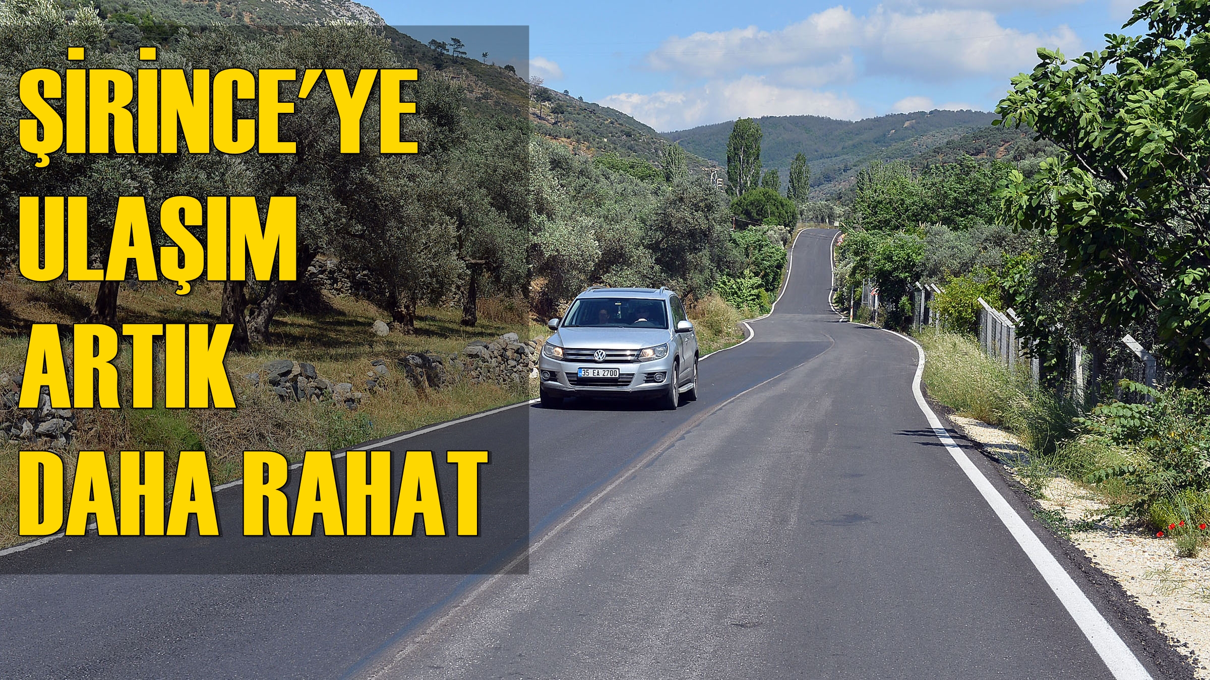 Şirince'ye Ulaşım Artık Daha Rahat