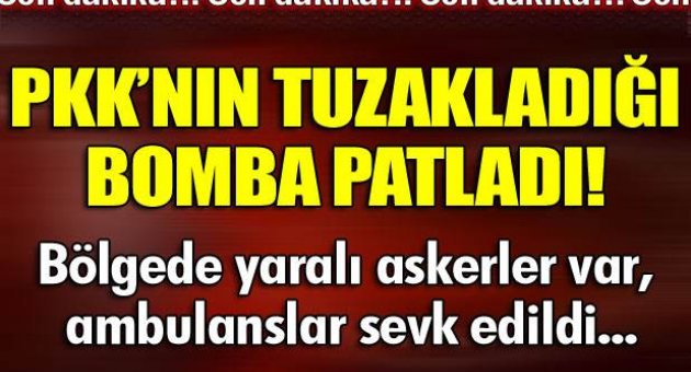Şırnak’ta PKK’nın tuzakladığı bomba patladı