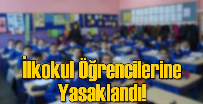 Son KHK ile İlkokul Öğrencilerine Yasaklandı