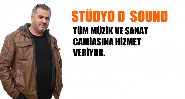 Stüdyo D Sound, tüm müzik ve sanat camiasına hizmet veriyor