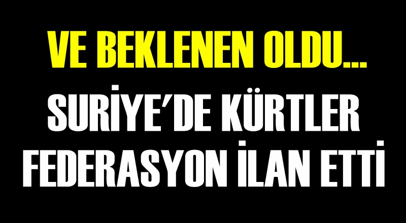 Suriyeli Kürtler federalizmi ilan etti