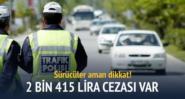 Sürücüler dikkat!