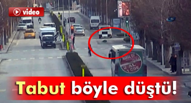 Tabut yola böyle düştü