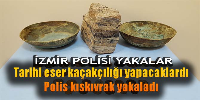 Tarihi eser kaçakçılarına İzmir polisi dur dedi