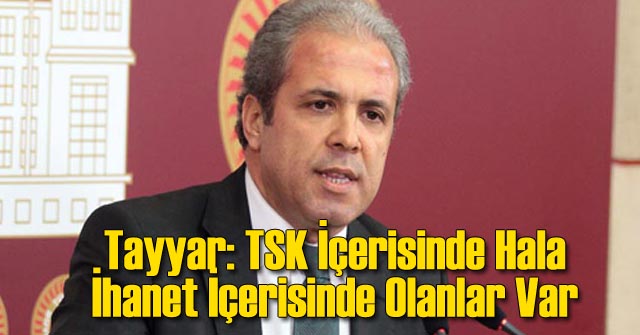 Tayyar'dan Tartışma Yaratacak Açıklama!